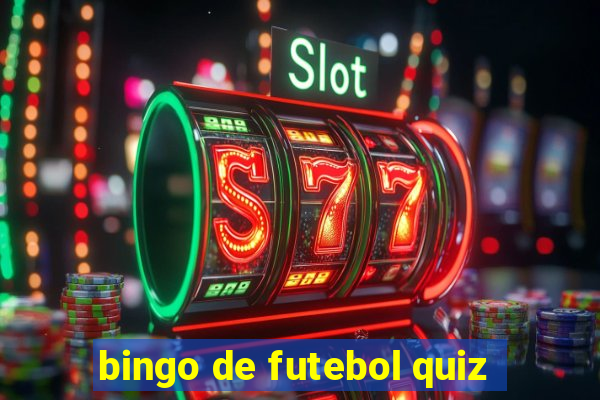 bingo de futebol quiz